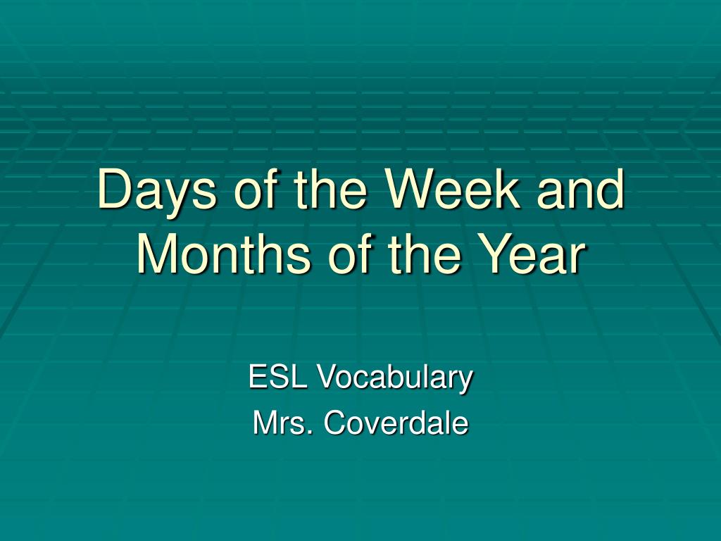 ppt days of the week and months of the year powerpoint months of the year ppt