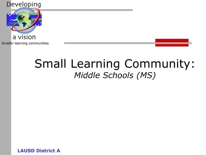 small learning community middle schools ms n.