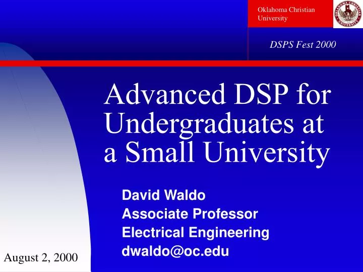 advanced dsp for undergraduates at a small university n.