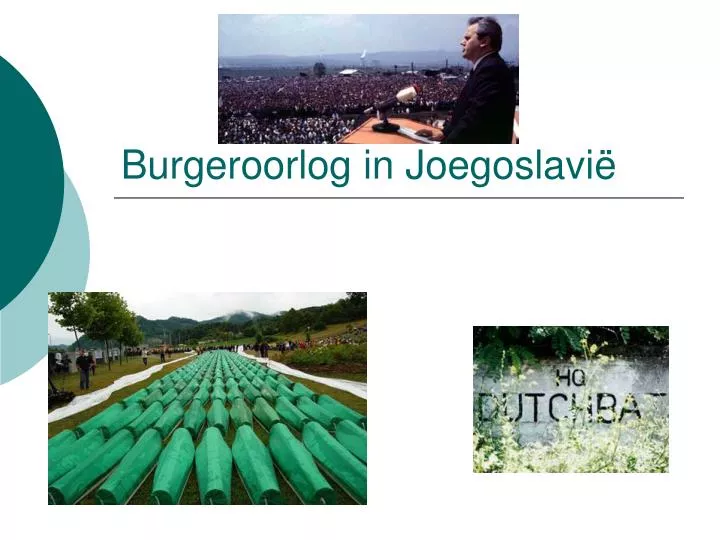 PPT Burgeroorlog In Joegoslavi PowerPoint Presentation Free ppt-burgeroorlog-in-joegoslavi-powerpoint-presentation-free