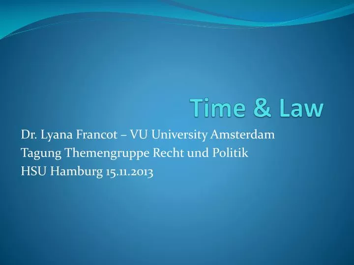 PPT Time & Law PowerPoint Presentation, free download ID4054815