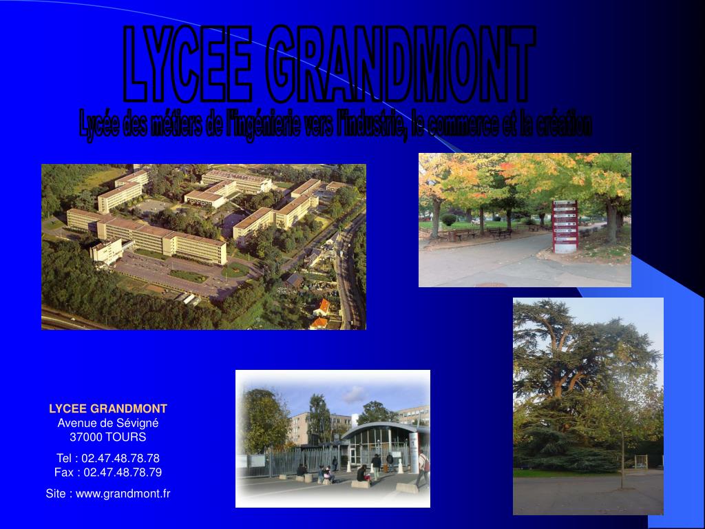 PPT - LYCEE GRANDMONT PowerPoint Presentation, free download - ID:4055823