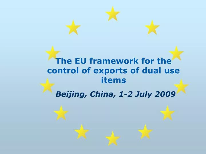 PPT The EU framework for the control of exports of dual use items