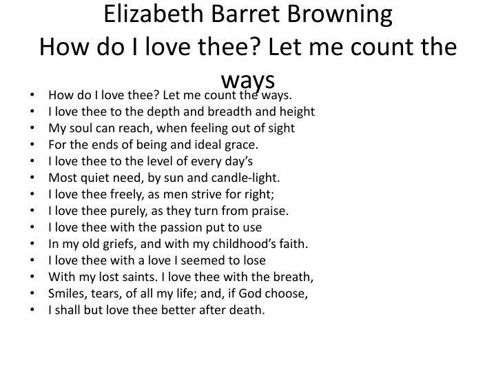 a review of elizabeth brownings how do i love the let me count the ways One of elizabeth browning's most well known poems recited by helen demetriou. a review of elizabeth brownings how do i love the let me count the ways One of elizabeth browning's most well known poems recited by helen demetriou.