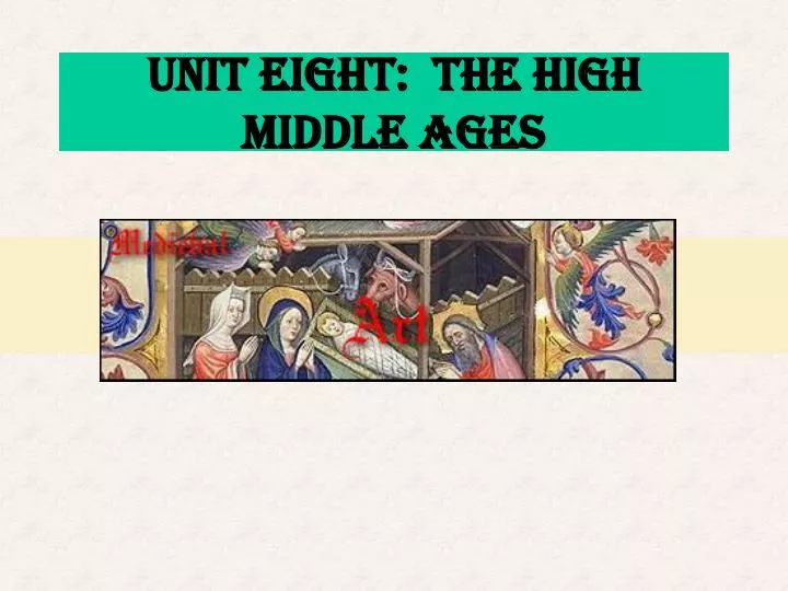 unit eight the high middle ages n.