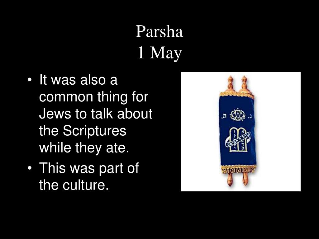 PPT Parsha 1 May 2010 “ Emor” PowerPoint Presentation, free download