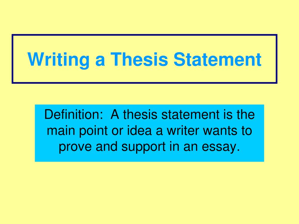 writing a thesis statement presentation