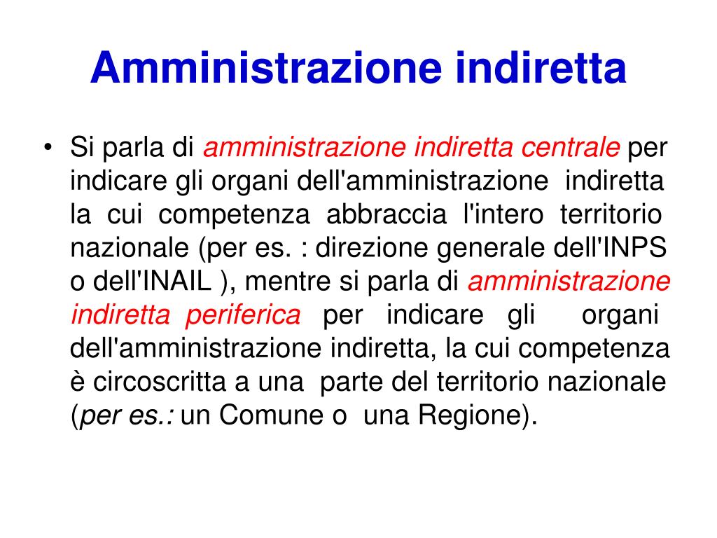 Cosa Si Deve Intendere Per Amministrazione Diretta PPT - LA PUBBLICA AMMINISTRAZIONE PowerPoint Presentation, free