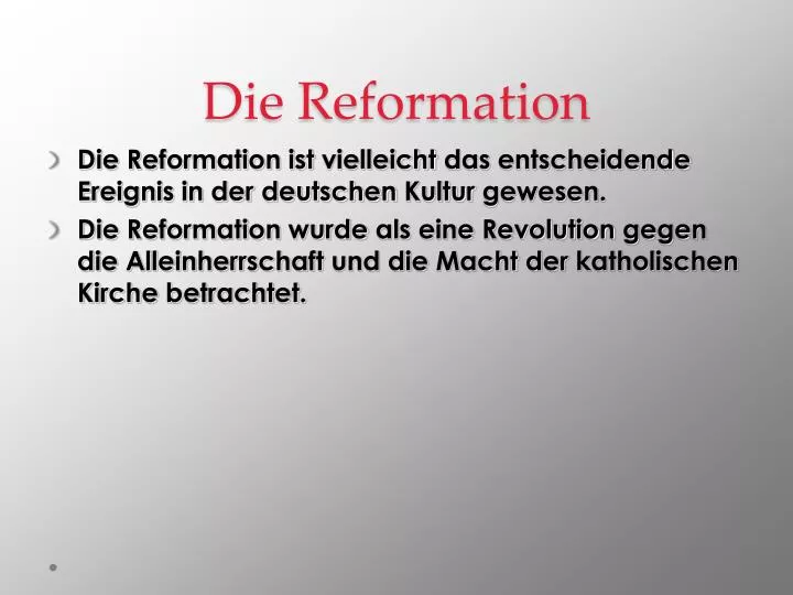 5 Gründe Für Die Reformation PPT - Die Reformation PowerPoint Presentation, free download - ID:4069286
