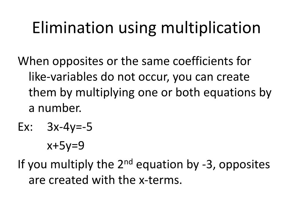 ppt-7-4-elimination-using-multiplication-powerpoint-presentation-free-download-id-4069987