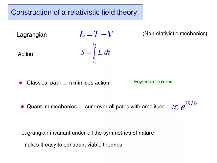 PPT - Construction of a relativistic field theory PowerPoint ...