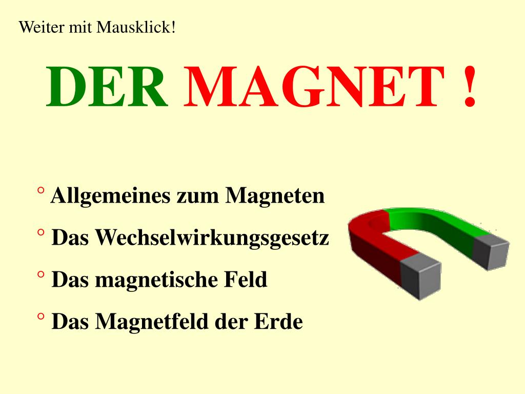 PPT - DER MAGNET ! PowerPoint Presentation, free download - ID:4071767