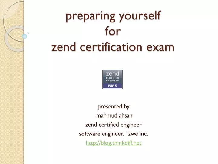 Ppt p reparing yourself for zend certification exam powerpoint