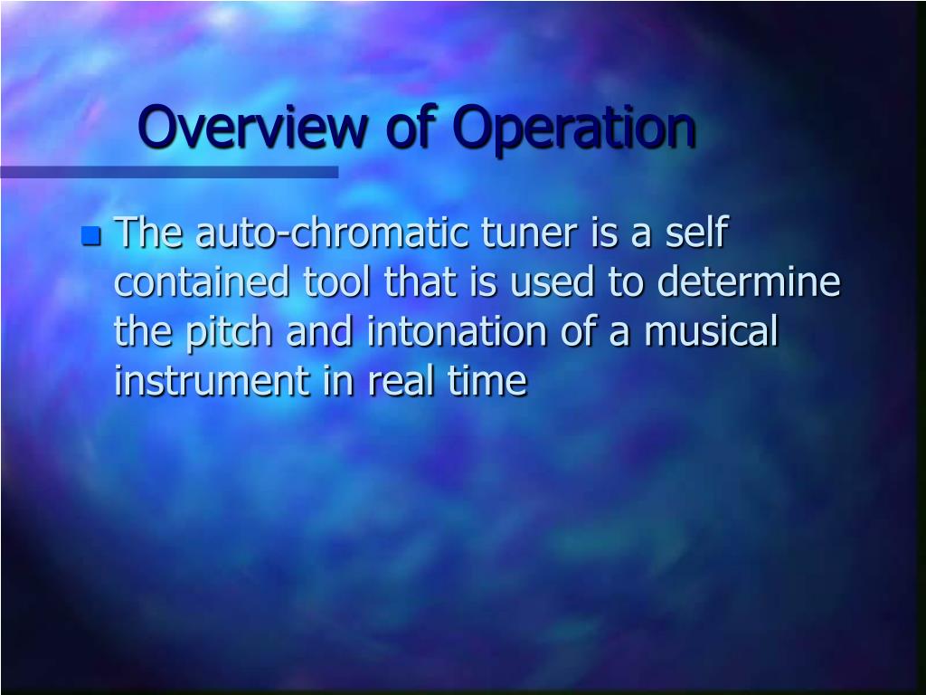 PPT - Auto-Chromatic Instrument Tuner PowerPoint Presentation, free ...