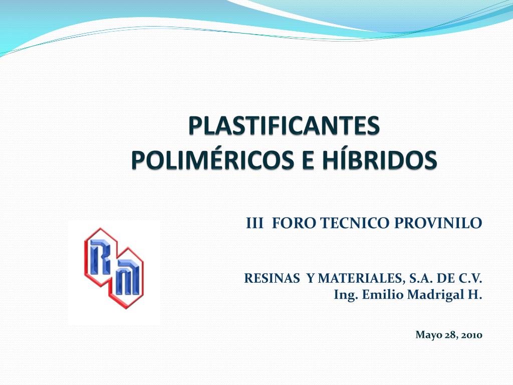 PPT - PLASTIFICANTES POLIMÉRICOS E HÍBRIDOS PowerPoint Presentation, free  download - ID:4076221