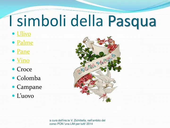I Simboli Della Pasqua Spiegati Ai Bambini PPT - I simboli della Pasqua PowerPoint Presentation, free download