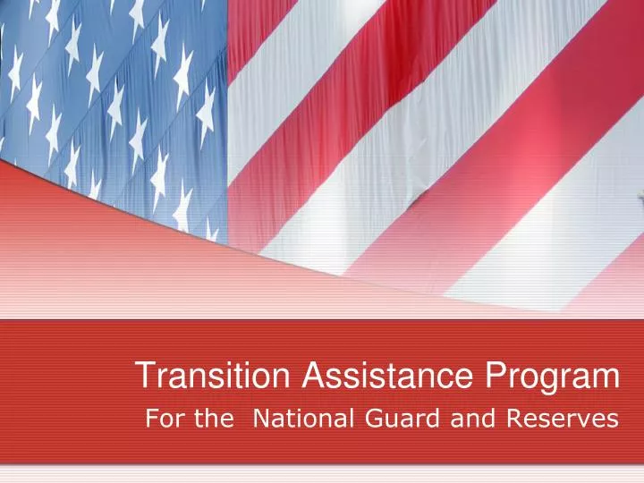 PPT - Transition Assistance Program PowerPoint Presentation, free ...