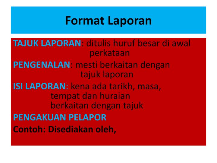 PPT - KARANGAN 9 LAPORAN PowerPoint Presentation - ID:4077429
