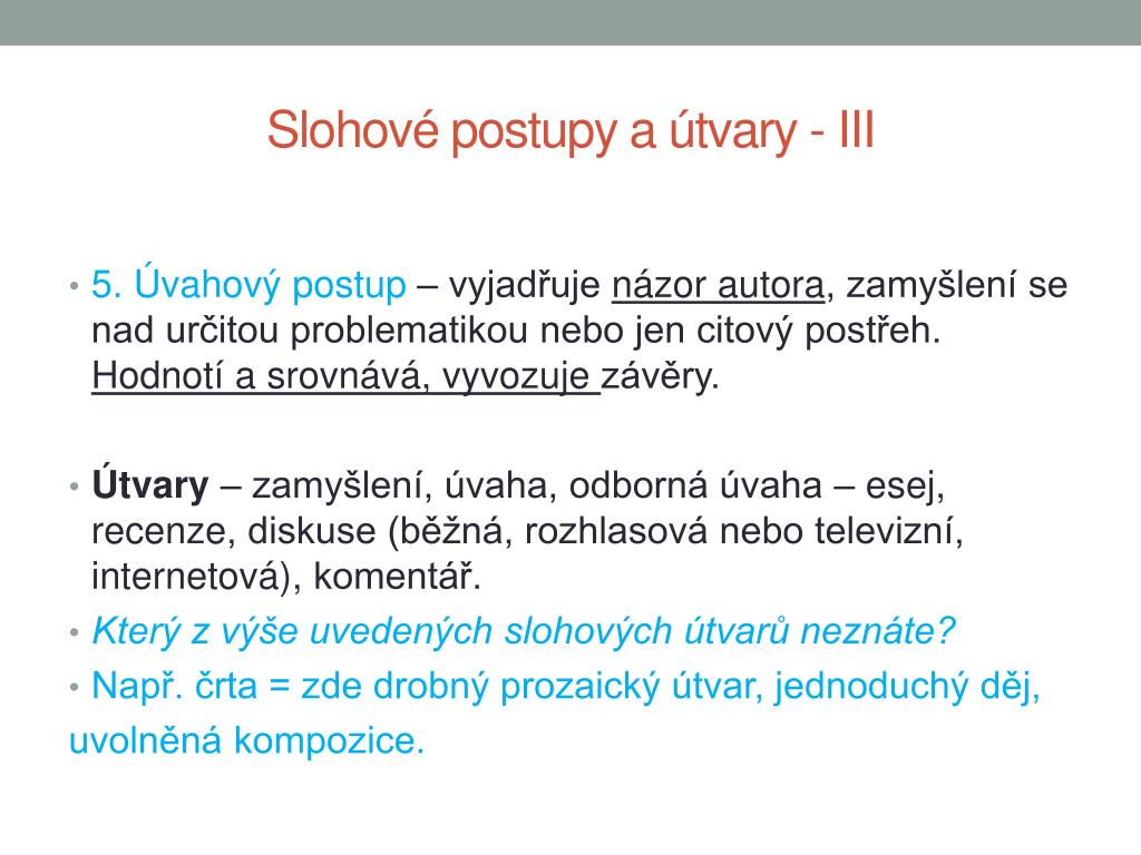 PPT - Funkční styly, slohové postupy a útvary PowerPoint Presentation -  ID:4077483