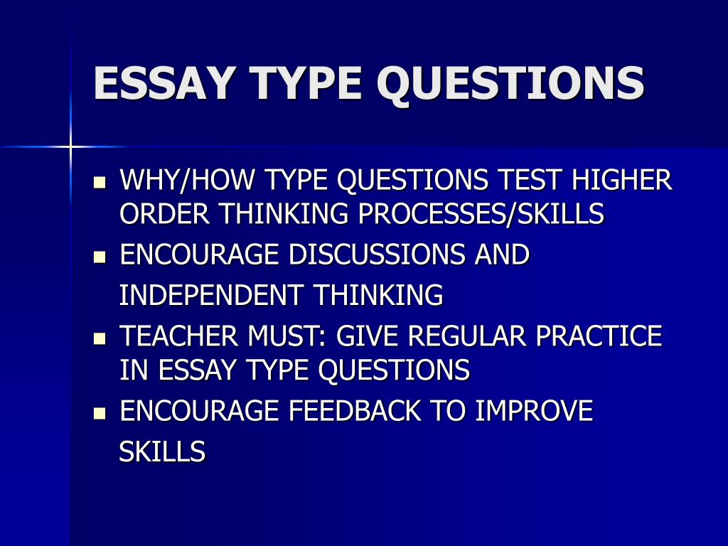 what is essay type questions