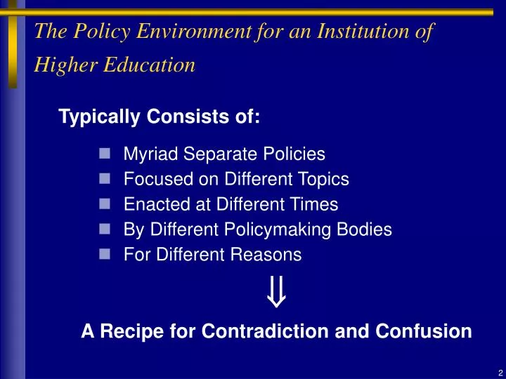 the policy environment for an institution of higher education n.