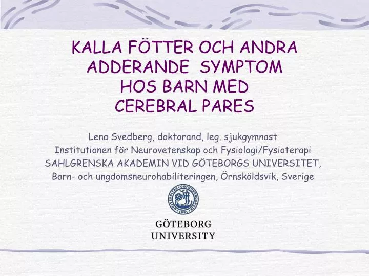 kalla fötter symptom kalla fötter symptom