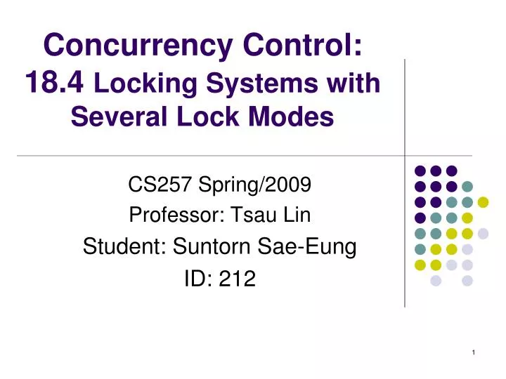 PPT - Concurrency Control: 18.4 Locking Systems with Several Lock Modes ...