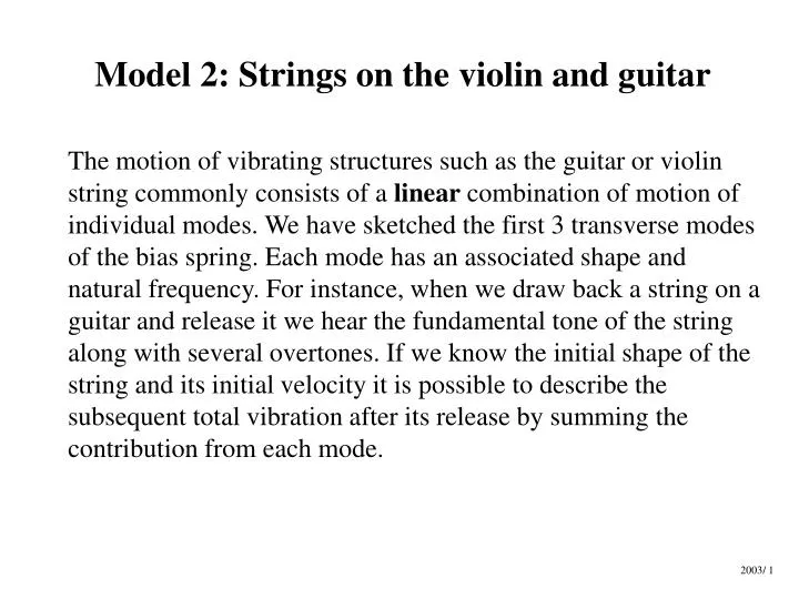 model 2 strings on the violin and guitar n.
