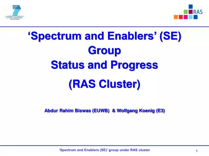 spectrum and enablers se group status and progress ras cluster n.