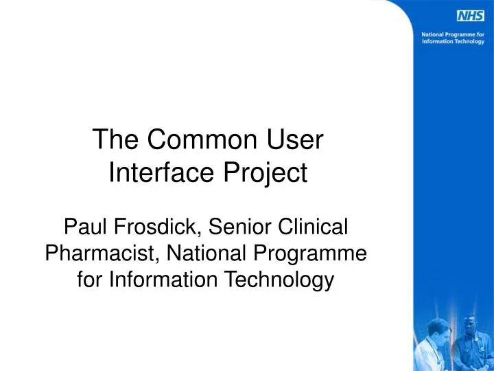 PPT The Common User Interface Project PowerPoint Presentation Free Ppt the common user interface project powerpoint presentation free