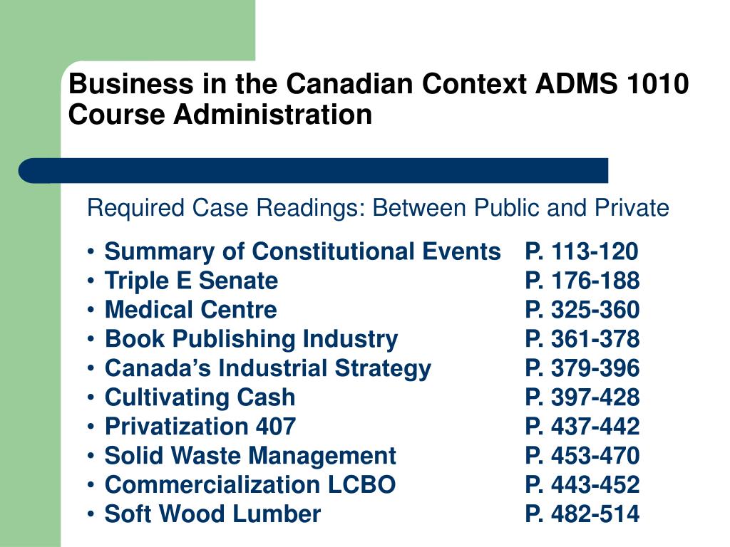 PPT - Business in the Canadian Context ADMS 1010 PowerPoint