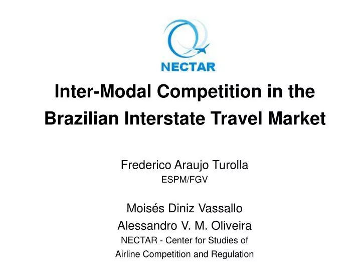 inter modal competition in the brazilian interstate travel market n.