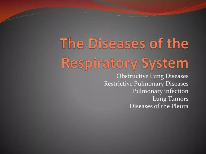 the diseases of the respiratory system n.