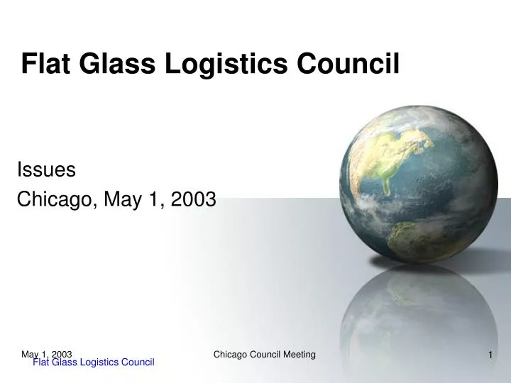 flat glass logistics council n.
