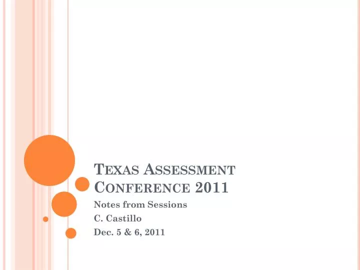PPT Texas Assessment Conference 2011 PowerPoint Presentation, free