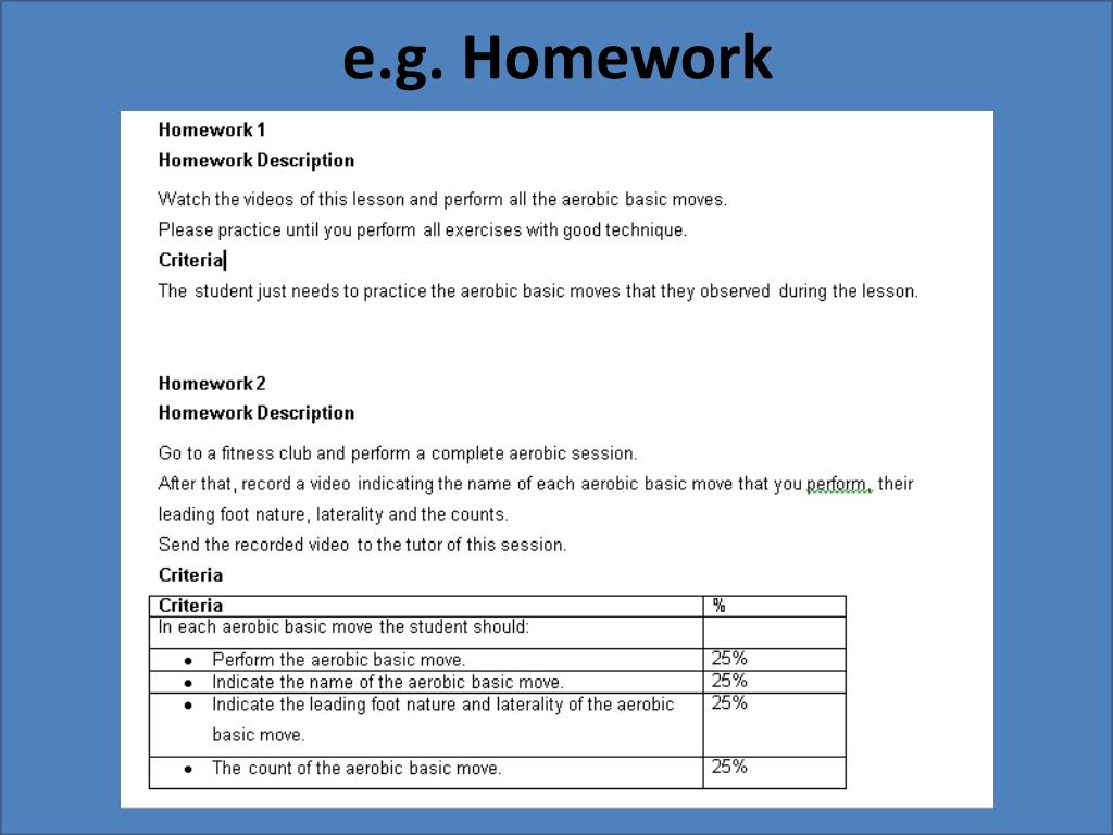 e.g. homework