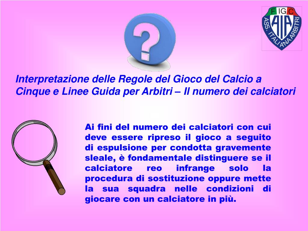 PPT - Novità Regolamentari 2010 -2012 Settore Tecnico Arbitrale Calcio a 5  PowerPoint Presentation - ID:4102825