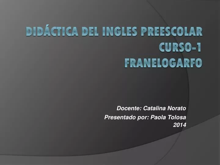 docente catalina norato presentado por paola tolosa 2014 n.