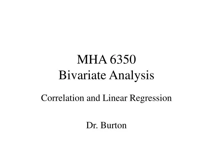 mha 6350 bivariate analysis n.