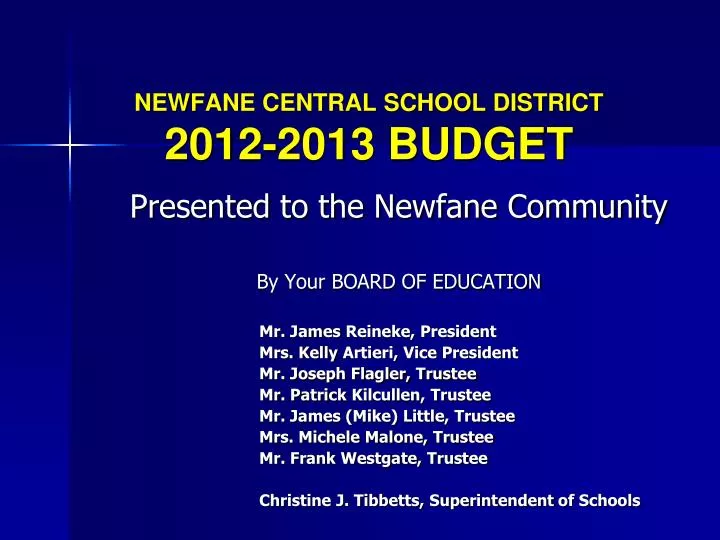 PPT NEWFANE CENTRAL SCHOOL DISTRICT 20122013 BUDGET PowerPoint