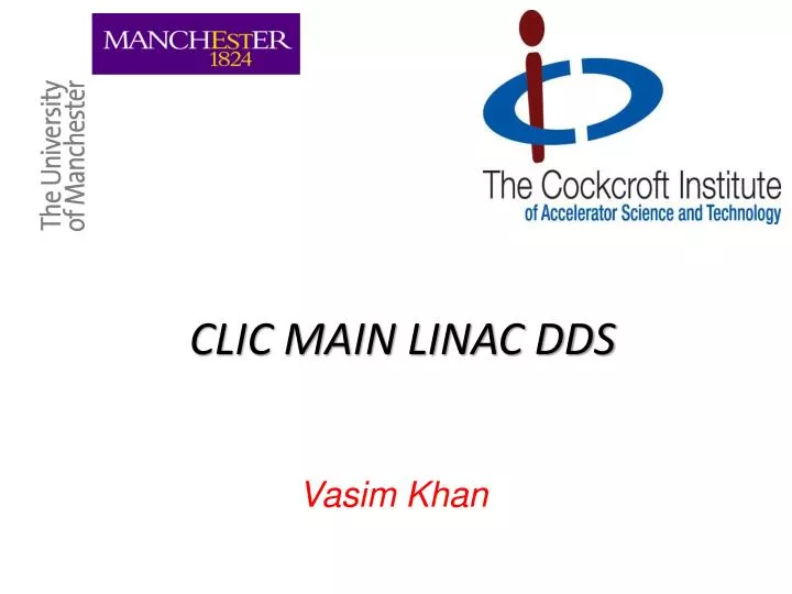 PPT - CLIC MAIN LINAC DDS PowerPoint Presentation, free download - ID ...