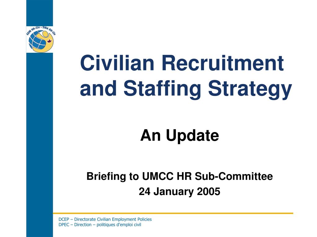 ppt civilian recruitment and staffing strategy powerpoint staffing strategy