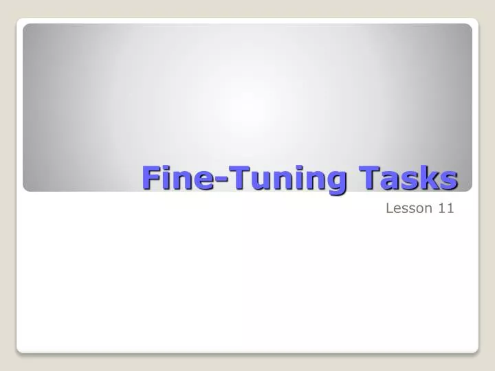 fine tuning tasks n.