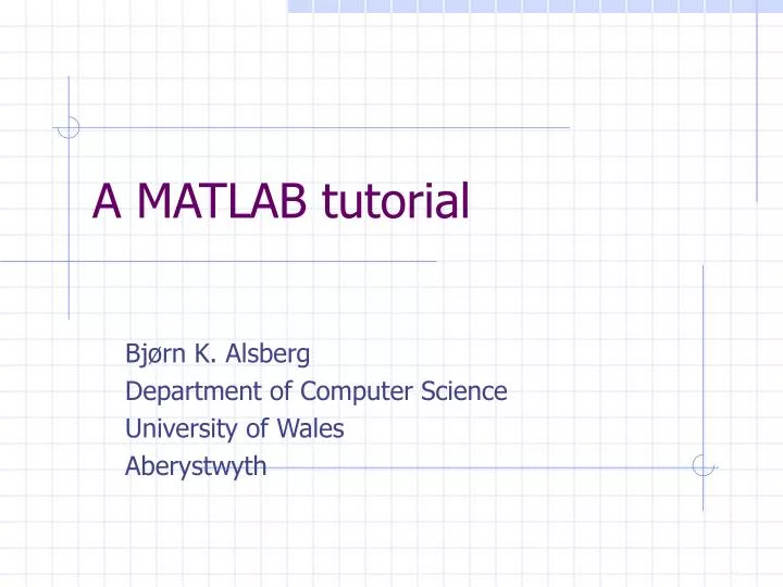 Ppt A Matlab Tutorial Powerpoint Presentation Free Download