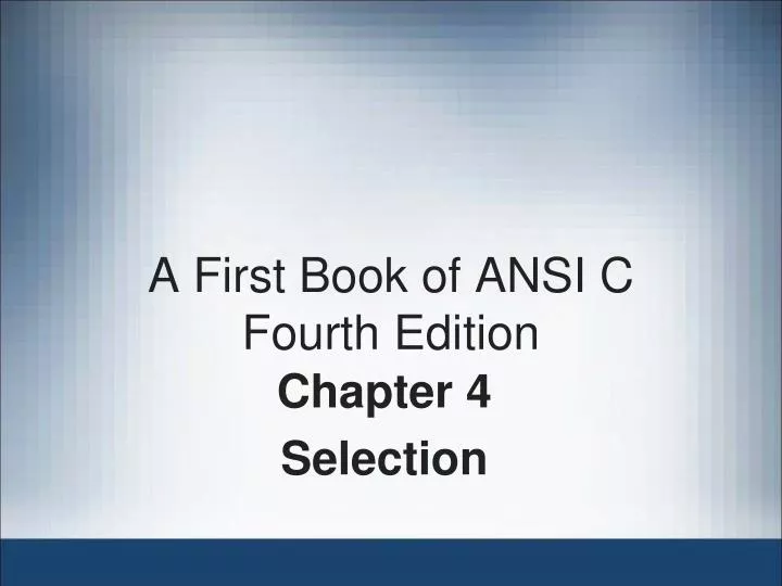 A First Book Of Ansi C Fourth Edition