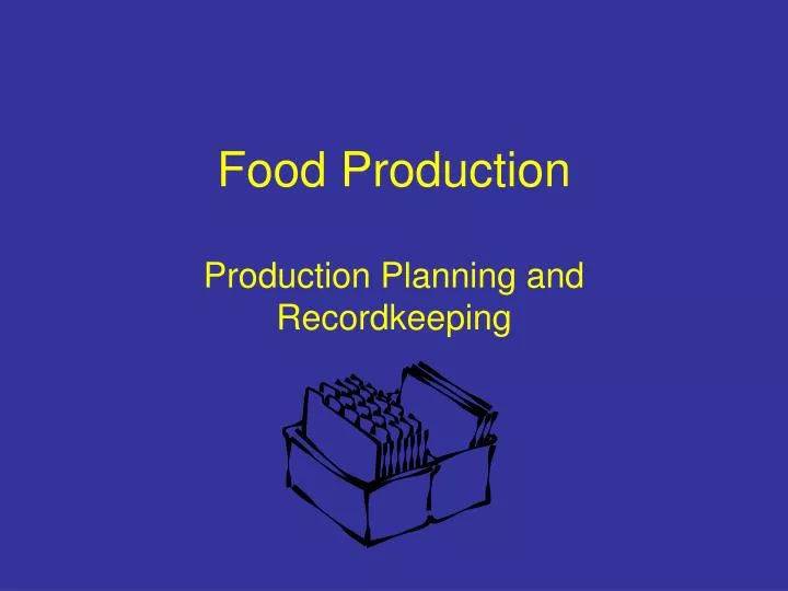 PPT Food Production PowerPoint Presentation, free download ID4114716
