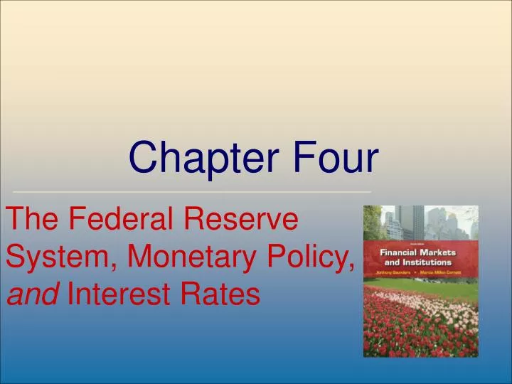 the federal reserve and monetary policy the federal reserve and monetary policy