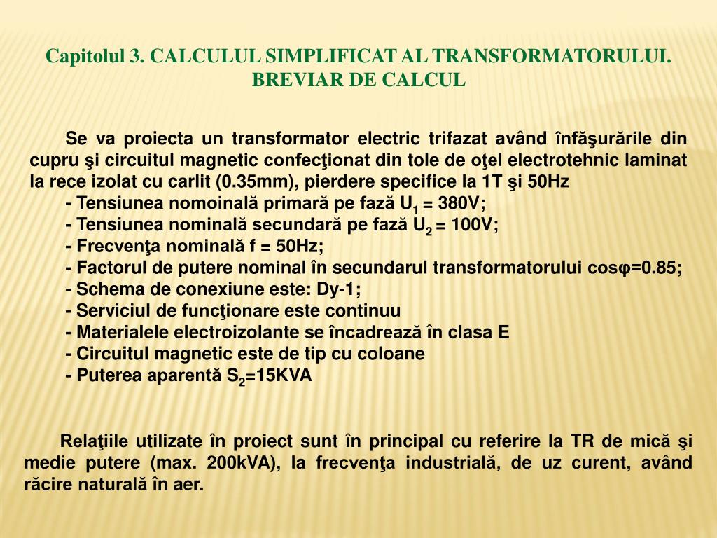 PPT - PROIECTAREA SI INTRETINEREA UNUI TRANSFORMATOR TRIFAZAT PowerPoint  Presentation - ID:4115226