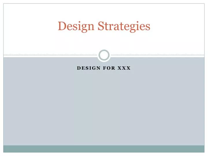 PPT - Design Strategies PowerPoint Presentation, free download - ID:4116321