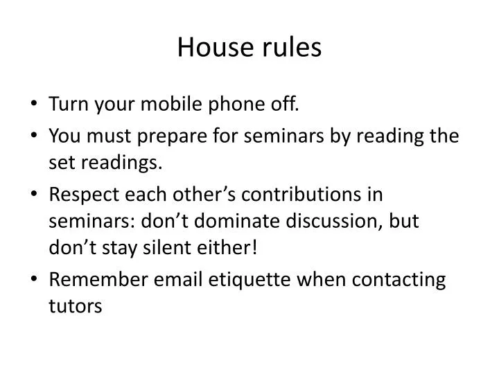 online presentation house rules